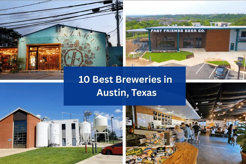 8 Best Breweries in Austin, TX for Craft Beer Lovers