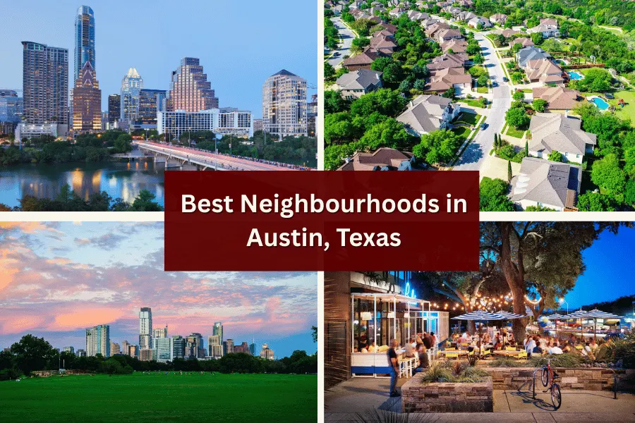 Best Neighbourhoods in Austin Texas