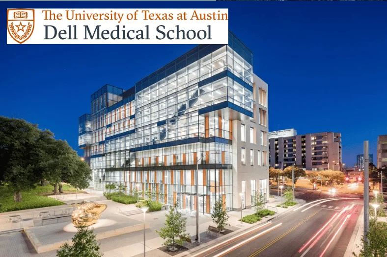 Dell Medical School at the University of Texas at Austin