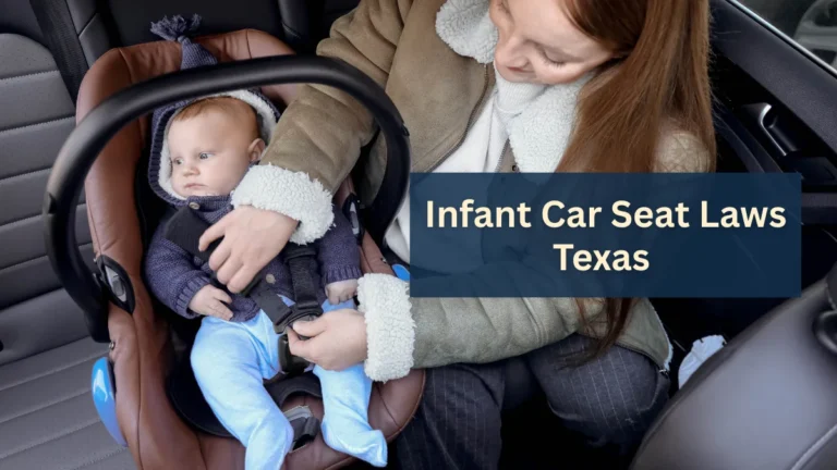 Infant Car Seat Laws Texas